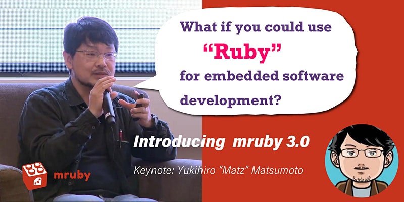 "Mruby 3.0 briefing session ahead of Ruby" was held!